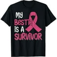 thumbnail image 1 of Exquisite and comfortable-My Bestie Is A Survivor - Breast Cancer Support Squad T-Shirt, 1 of 4