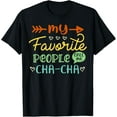 thumbnail image 1 of Exquisite and comfortable-My Favorite People Call Me Cha-cha Cool Womens Gift T-Shirt, 1 of 4