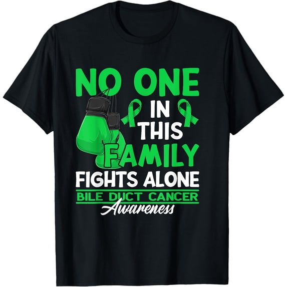 Exquisite and comfortable-No One In This Family Fights Alone I Bile Duct Cancer T-Shirt