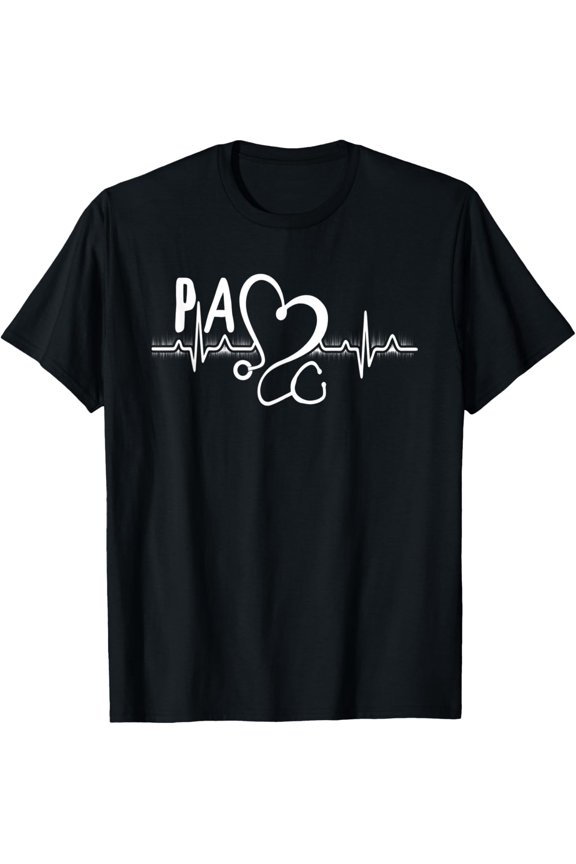 Exquisite and comfortable-PA Physician Assistant Heartbeat Physician's Assistant T-Shirt