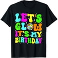thumbnail image 1 of Exquisite and comfortable-Party Glowing 80s Group Team Lets Crazy It's My Birthday T-Shirt, 1 of 4
