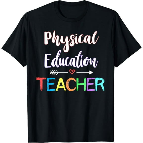 Exquisite and comfortable-Physical Education Teacher School PE Teacher Fitness T-Shirt