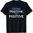 thumbnail image 1 of Exquisite and comfortable-Positive For Motivational Kindness - Positive Message T-Shirt, 1 of 4