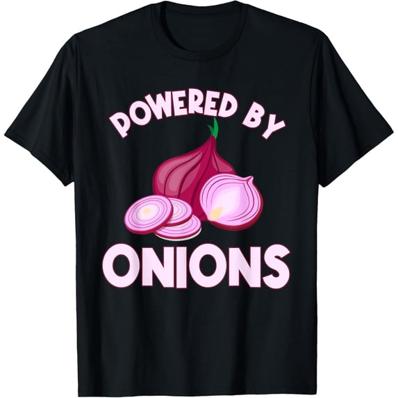 Exquisite and comfortable-Powered By Onions Design Onion Lover Vegetables T-Shirt