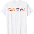 thumbnail image 1 of Exquisite and comfortable-Pretend I'm A French Fry French Fries Lover Fried Potato T-Shirt, 1 of 4