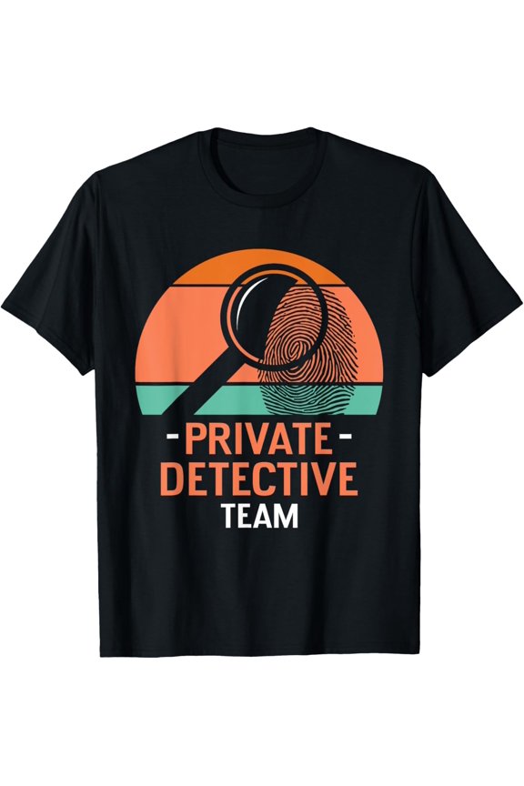 Exquisite and comfortable-Private Detective Team Investigation Investigator Spy T-Shirt