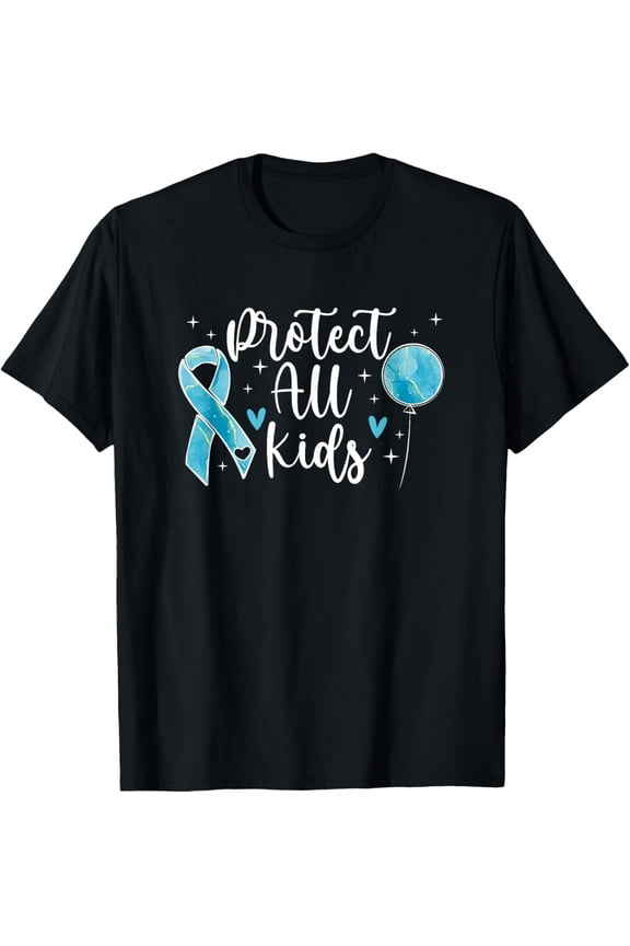 Exquisite and comfortable-Protect All Kids Child Abuse Prevention Awareness Month T-Shirt