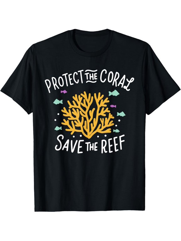 Exquisite and comfortable-Protect The Coral Save The Reef T-Shirt