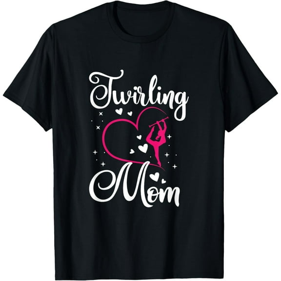 Exquisite and comfortable-Proud Baton Twirling Mom Of Twirler T-Shirt