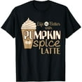 thumbnail image 1 of Exquisite and comfortable-Pumpkin Spice Shirt Life is Better with Pumpkin Spice Latte T-Shirt, 1 of 4