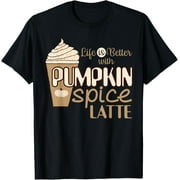HESHIJIAZHU Exquisite and comfortable-Pumpkin Spice Shirt Life is Better with Pumpkin Spice Latte T-Shirt