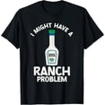 thumbnail image 1 of Exquisite and comfortable-Ranch Dressing Ranch Salad Dressing Halloween Condiment Tee T-Shirt, 1 of 4