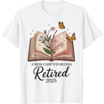 thumbnail image 1 of Exquisite and comfortable-Retired 2025 A New Chapter Begins Retirement Teacher Book T-Shirt, 1 of 4