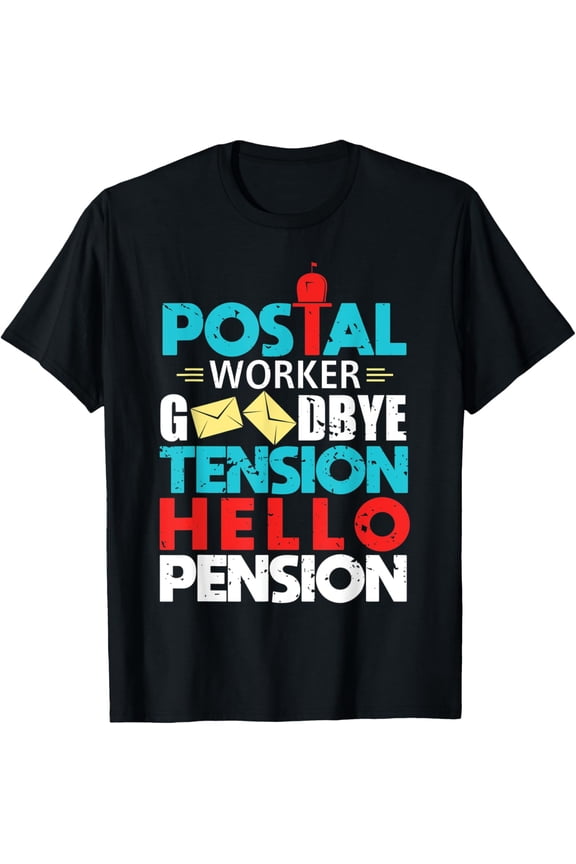 Exquisite and comfortable-Retired Postal Worker Funny Retirement Party Gift Men Women T-Shirt
