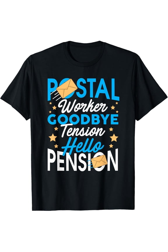 Exquisite and comfortable-Retired Postal Worker Funny Retirement Party Gift Men Women T-Shirt