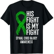 HESHIJIAZHU Exquisite and comfortable-SCI His Fight Is My Fight Spinal Cord Injury Awareness T-Shirt