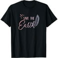 thumbnail image 1 of Exquisite and comfortable-Save the planet Shirt Environmental Protection T-Shirt, 1 of 4