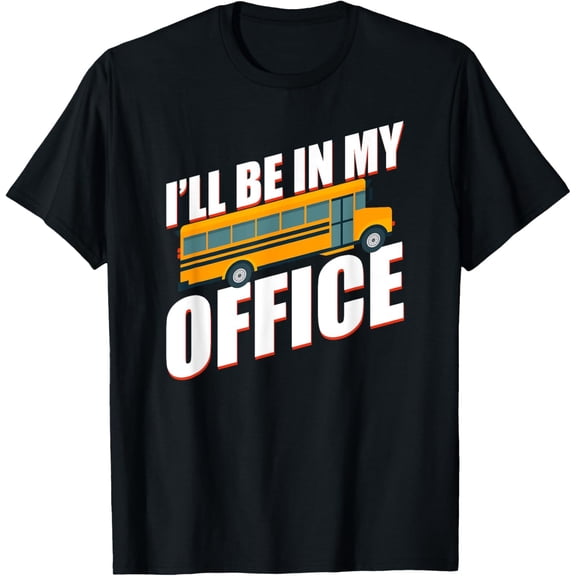 Exquisite and comfortable-School Bus Driver T-Shirt