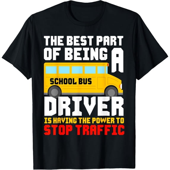 Exquisite and comfortable-School Bus Driver T-Shirt