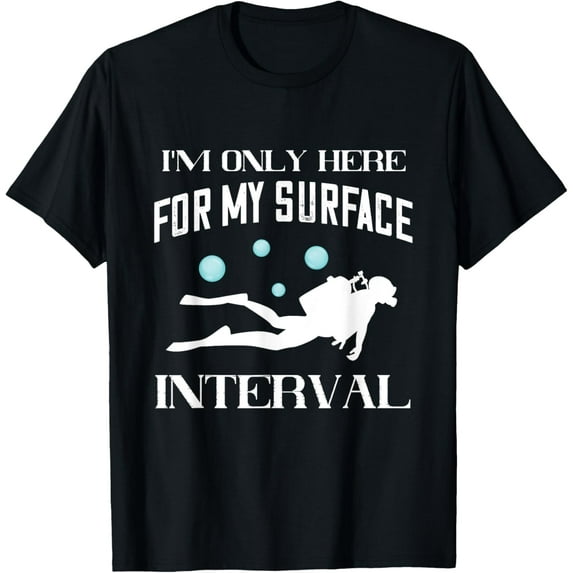 Exquisite and comfortable-Scuba Diving Surface Interval Deep Sea Dive Underwater Dive T-Shirt