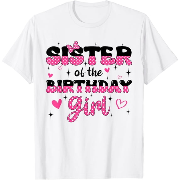 Exquisite and comfortable-Sister Of The Birthday Girl Pink Groovy Birthday T-Shirt