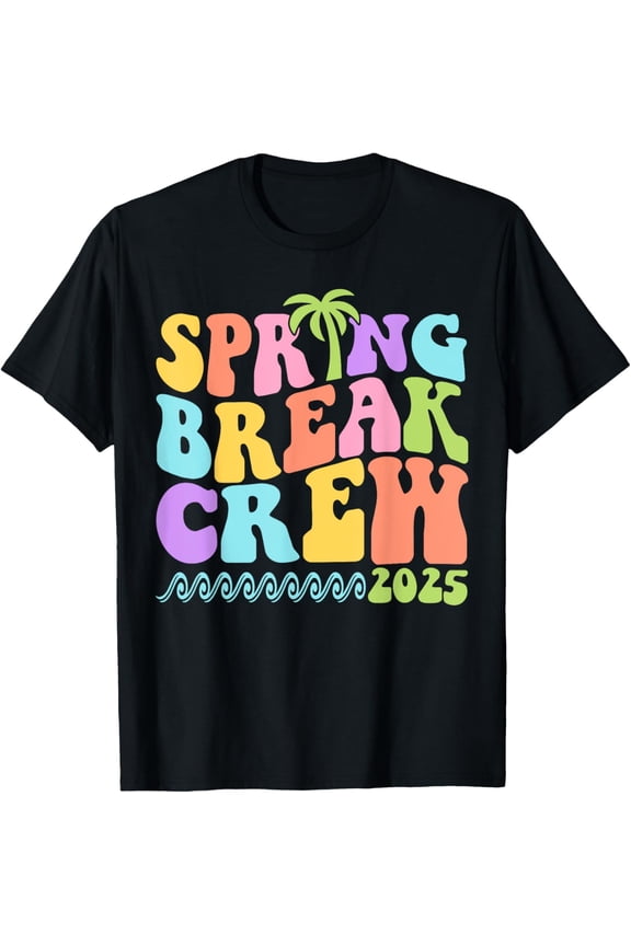 Exquisite and comfortable-Spring Break Crew 2025 Matching Family Group Vacation Trip T-Shirt