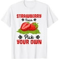 thumbnail image 1 of Exquisite and comfortable-Summer Fruit Strawberry Fruit Lover Pick Your Own Strawberry T-Shirt, 1 of 4