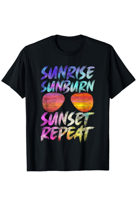 Exquisite and comfortable-Sunrise Sunburn Sunset Repeat T-Shirt