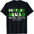 thumbnail image 1 of Exquisite and comfortable-Support Squad Mental Health Awareness T-Shirt, 1 of 4