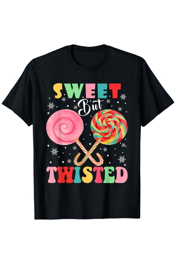 Exquisite and comfortable-Sweet But Twisted Candy Cane Shirt Christmas Xmas Candy Cane T-Shirt