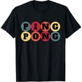 thumbnail image 1 of Exquisite and comfortable-Table Tennis design or vintage Ping Pong T-Shirt, 1 of 4