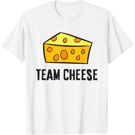 Exquisite and comfortable-Team Cheese Funny Cheese Lover T-Shirt