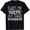thumbnail image 1 of Exquisite and comfortable-That's My Sister Cheer Sister Cheerleading Sister T-Shirt, 1 of 4