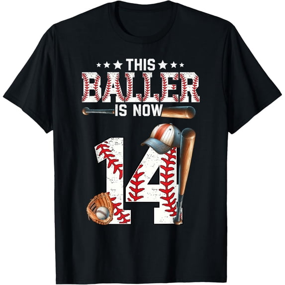 Exquisite and comfortable-This Baller Is Now 14 Years Old Baseball Theme 14th Birthday T-Shirt
