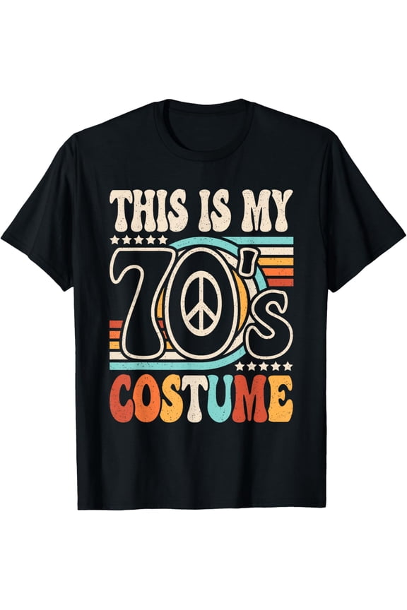 Exquisite and comfortable-This Is My 70's Costume 70s Party Outfit Groovy Hippie Disco T-Shirt