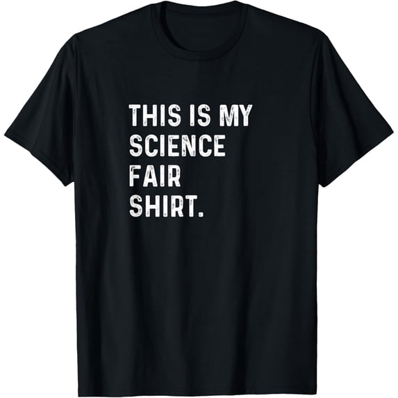 Exquisite and comfortable-This Is My Science Fair Shirt - Science Project Competition T-Shirt