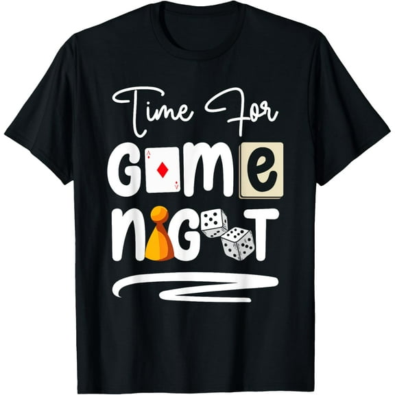 Exquisite and comfortable-Time For Game Night Board Game Night T-Shirt