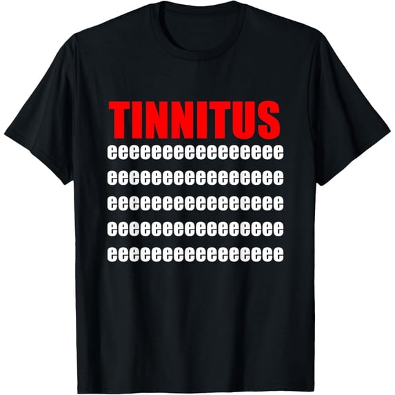 Exquisite and comfortable-Tinnitus Awareness Shirt Gift eeeee T-Shirt