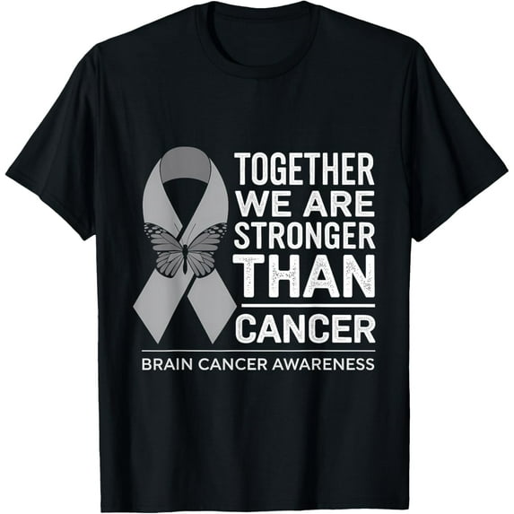 Exquisite and comfortable-Together We Are Stronger Grey Ribbon Brain Cancer Awareness T-Shirt