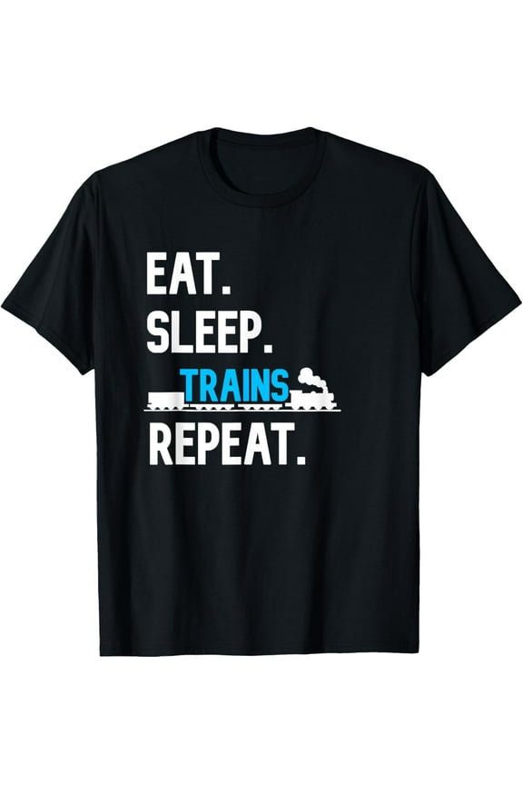 Exquisite and comfortable-Train Shirt For Boys Eat Sleep Trains Repeat Railroad Worker T-Shirt