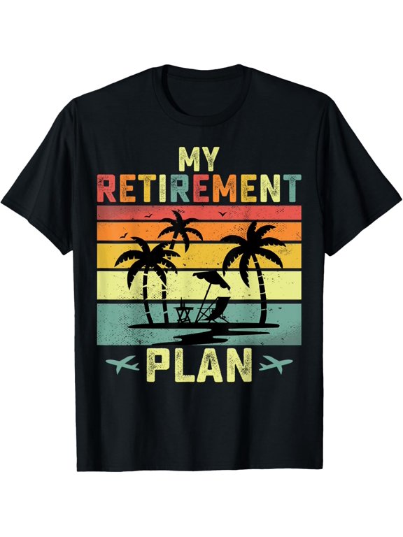 Exquisite and comfortable-Travel Is My Retirement Plan - Beach Travelling Lover Gifts T-Shirt