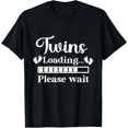 thumbnail image 1 of Exquisite and comfortable-Twins Loading Please Wait Twin Mom Mama Funny T-Shirt, 1 of 4