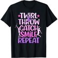 thumbnail image 1 of Exquisite and comfortable-Twirler Majorettes Twirl Throw Catch Smile Baton Twirling T-Shirt, 1 of 4
