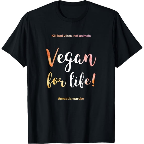 Exquisite and comfortable-Vegan For Life Shirt Environmental Protection T-Shirt