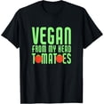 thumbnail image 1 of Exquisite and comfortable-Vegan From The Head Tomatoes Funny Veggie Pun Veganism T-Shirt, 1 of 4