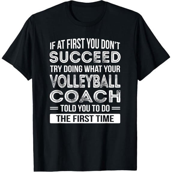 Exquisite and comfortable-Volleyball Coach Gift Funny Thank You Gift T-Shirt