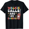 thumbnail image 1 of Exquisite and comfortable-Walkie Calls Are My Cardio T-Shirt, Small, Black, 1 of 4