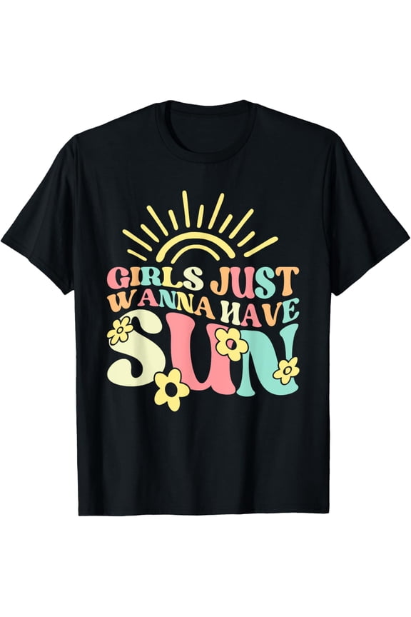 Exquisite and comfortable-Womens Girl Just Wanna Have Sun Funny Vacation Beach Summer T-Shirt