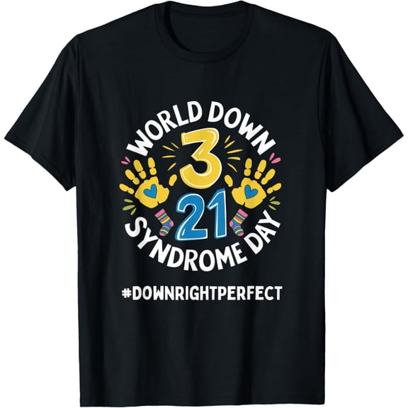Exquisite and comfortable-World Down Syndrome Day 321 Awareness Support Men Women Kids T-Shirt