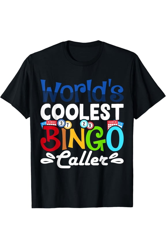 Exquisite and comfortable-World's Coolest Bingo Caller T-Shirt